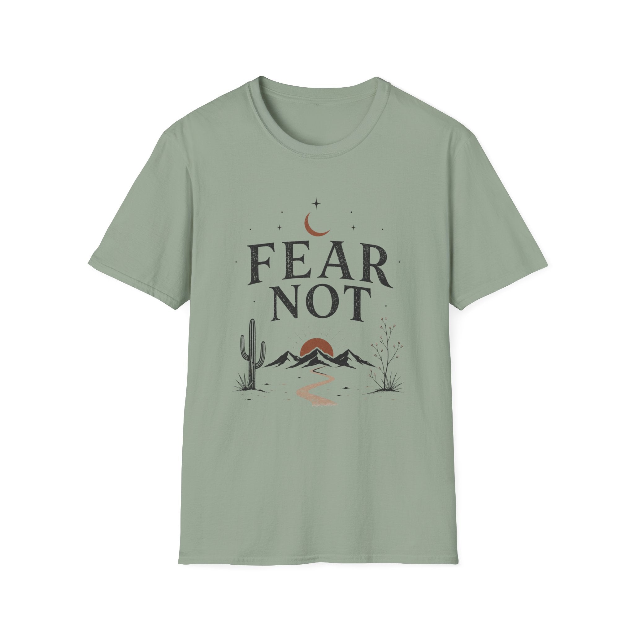 Fear Not T-Shirt