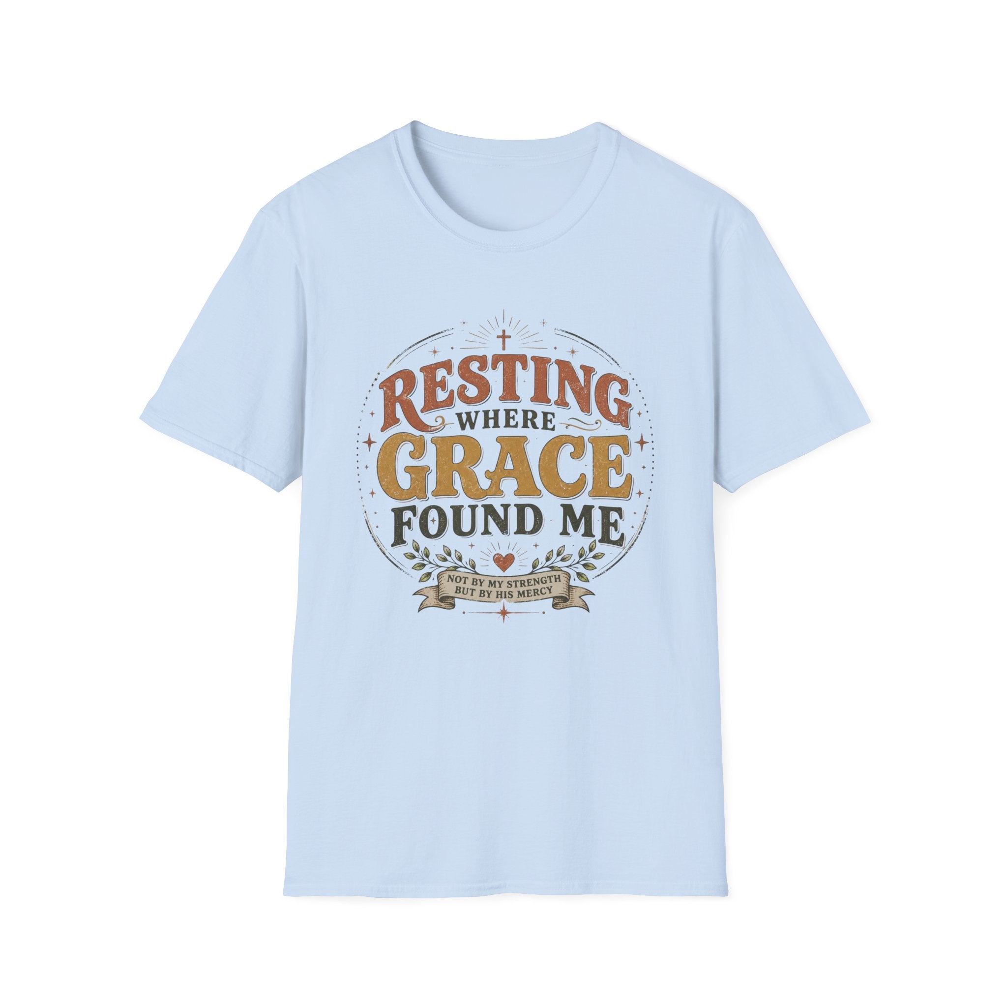 Resting where Grace T-Shirt