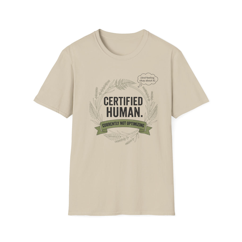 Certified Human T-Shirt