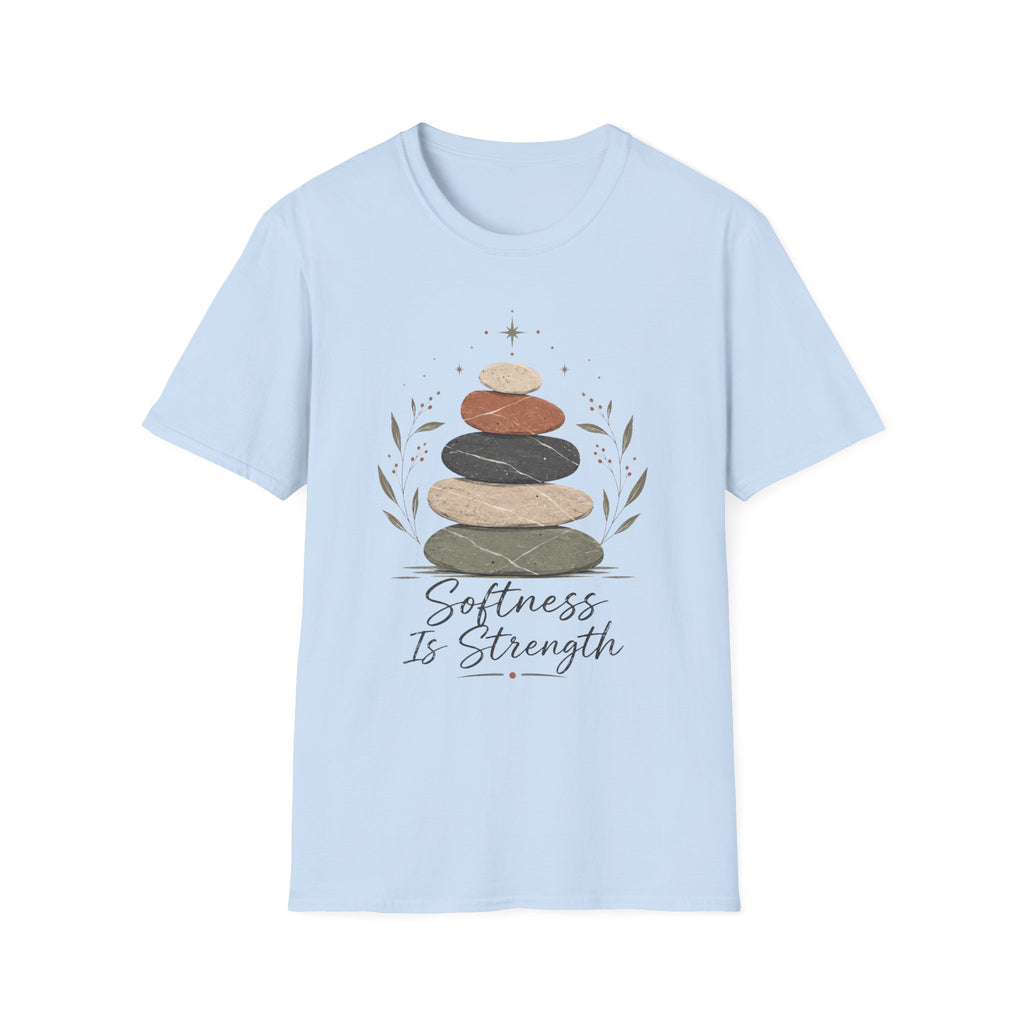 Softness is Strength T-Shirt