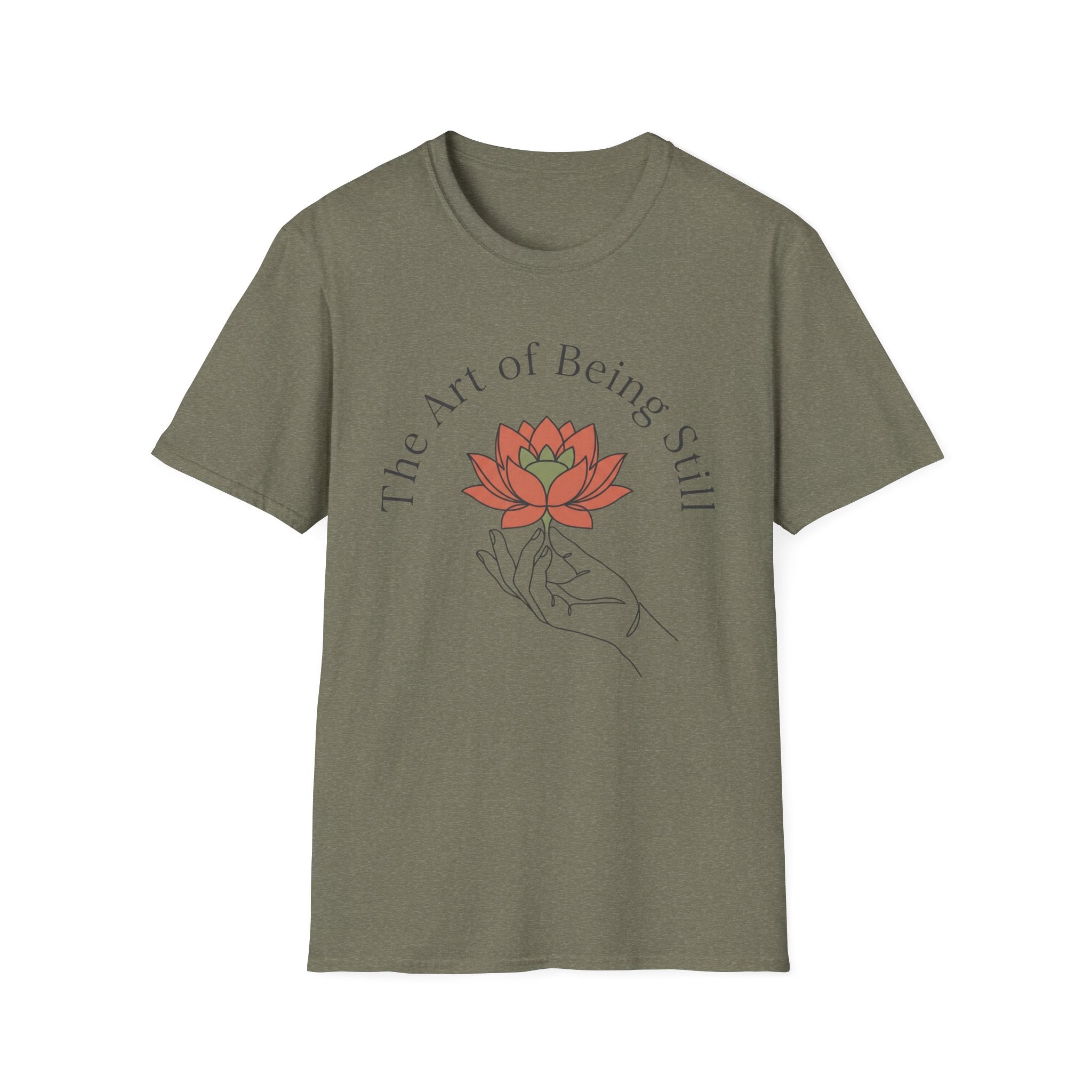 Art of Being Still T-Shirt