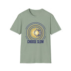 Choose SlowT-Shirt