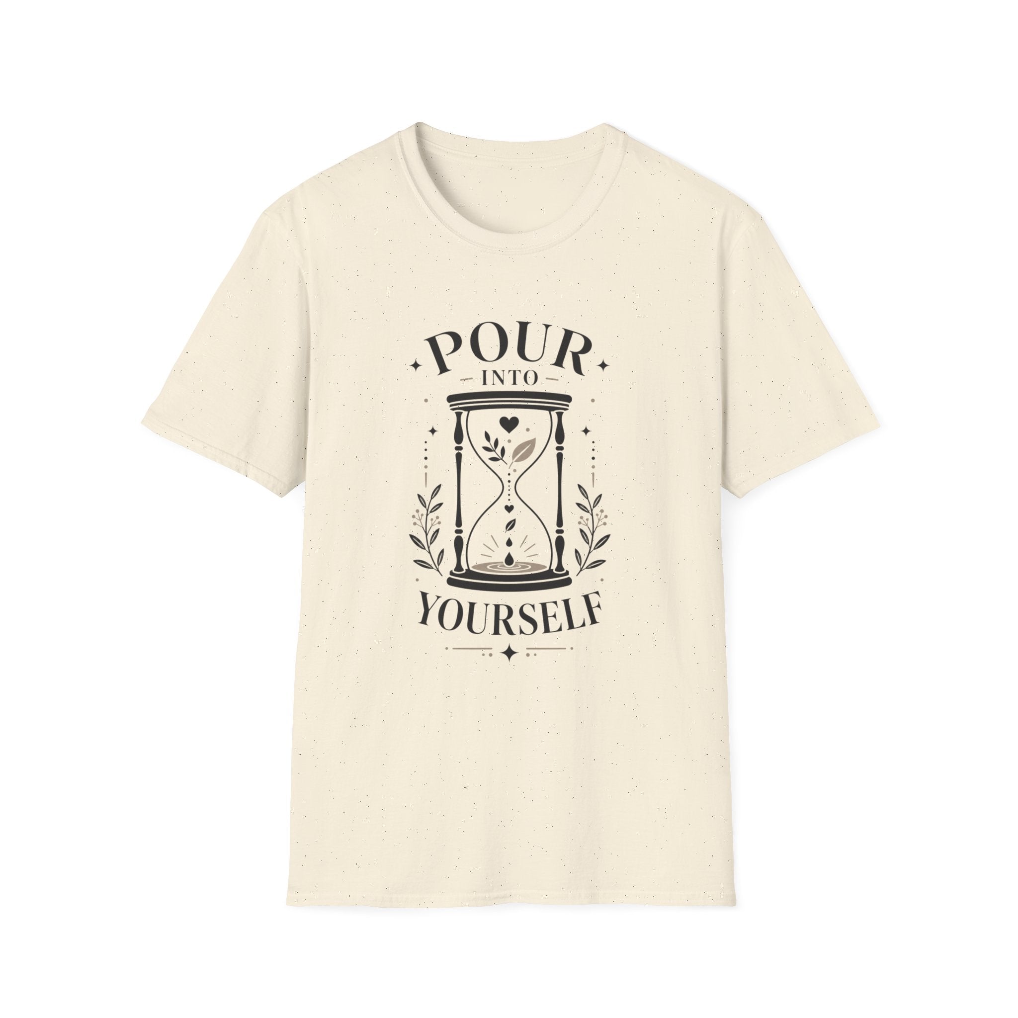 Pour Into Yourself T-Shirt