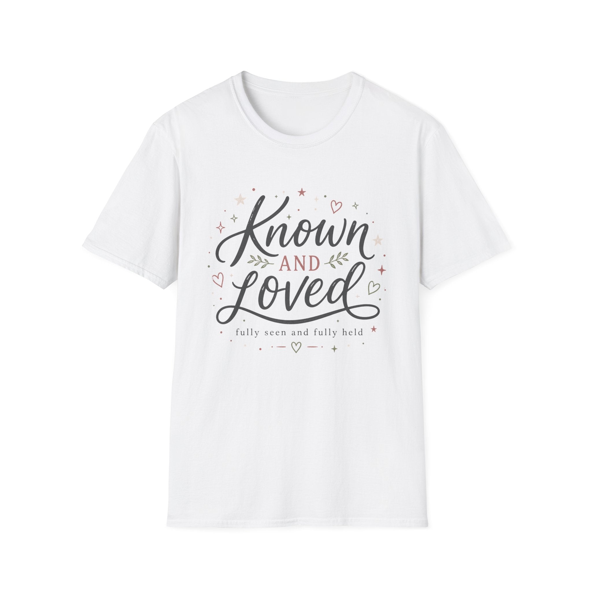 Known and Loved T-Shirt