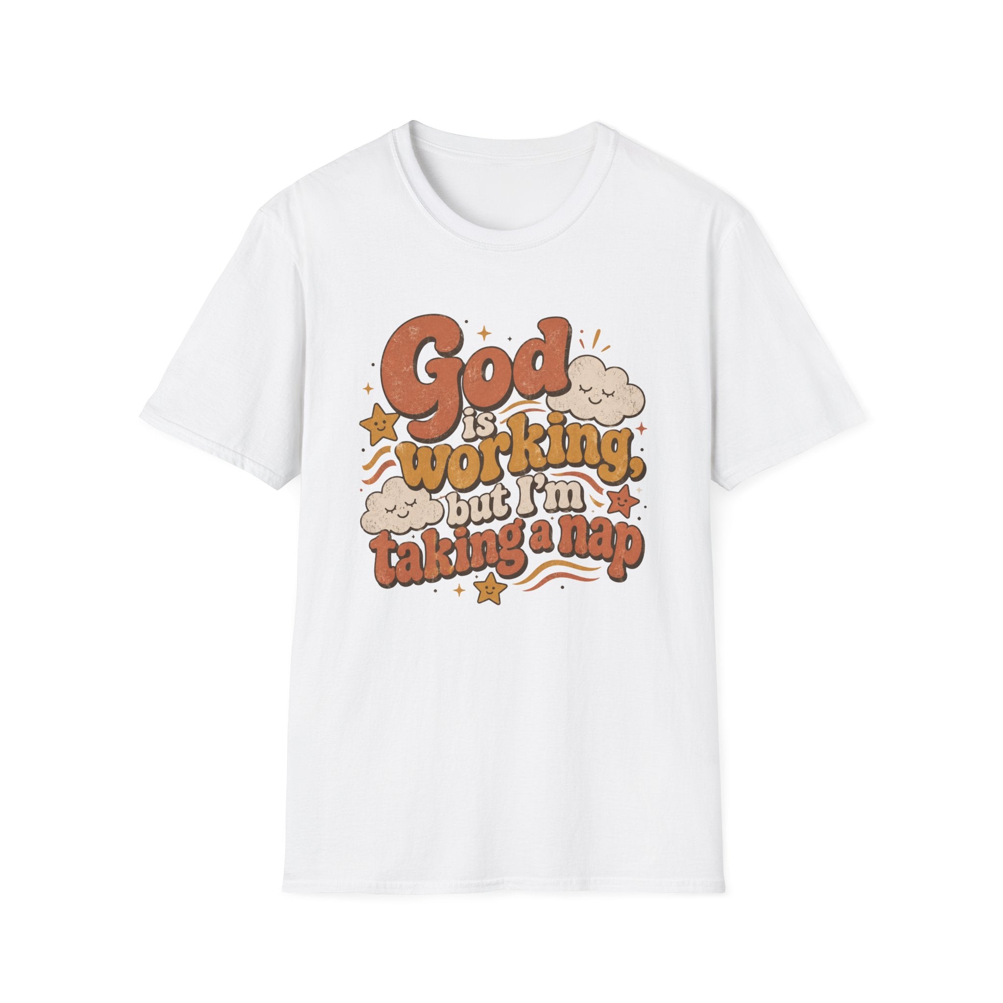 God is Working T-Shirt