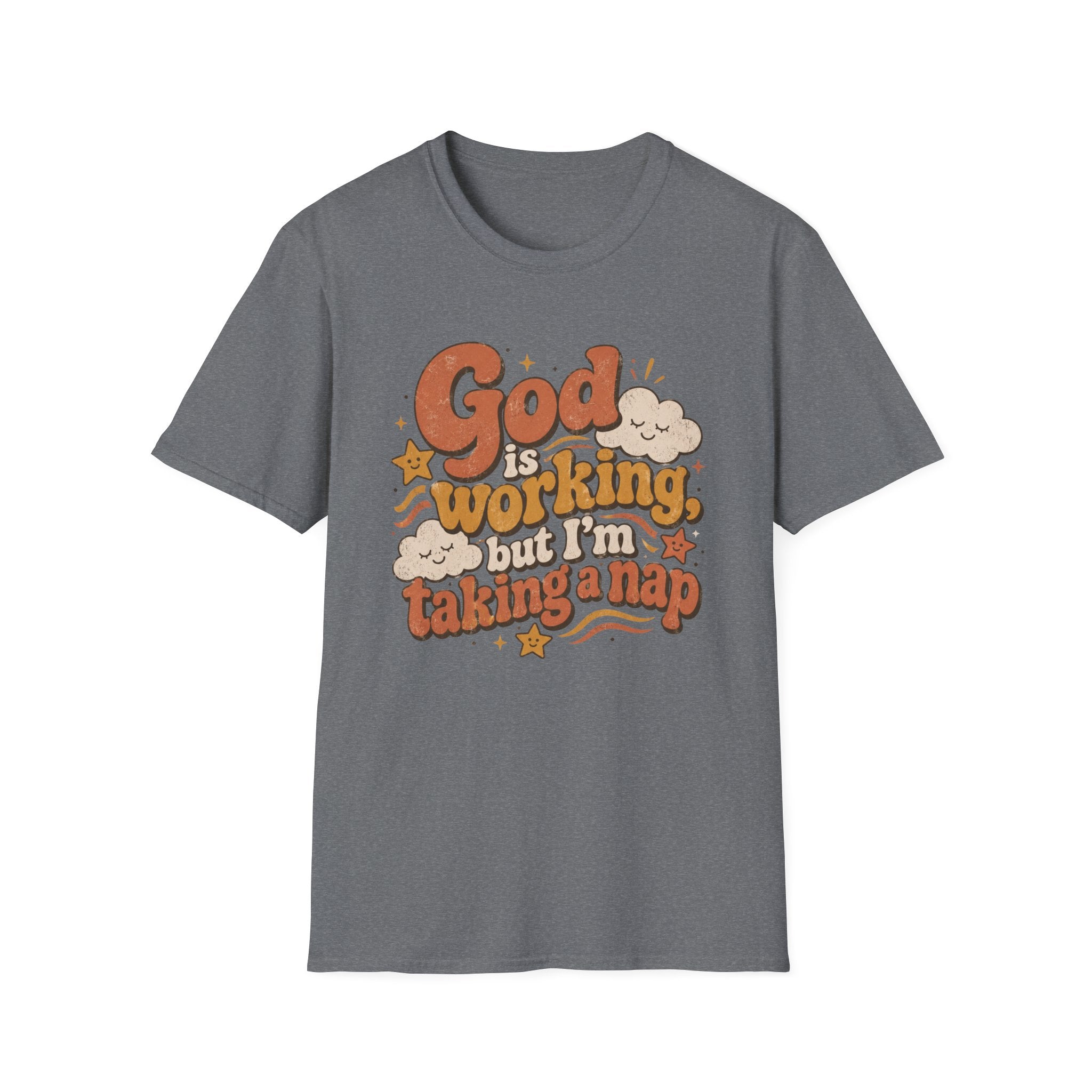 God is Working T-Shirt