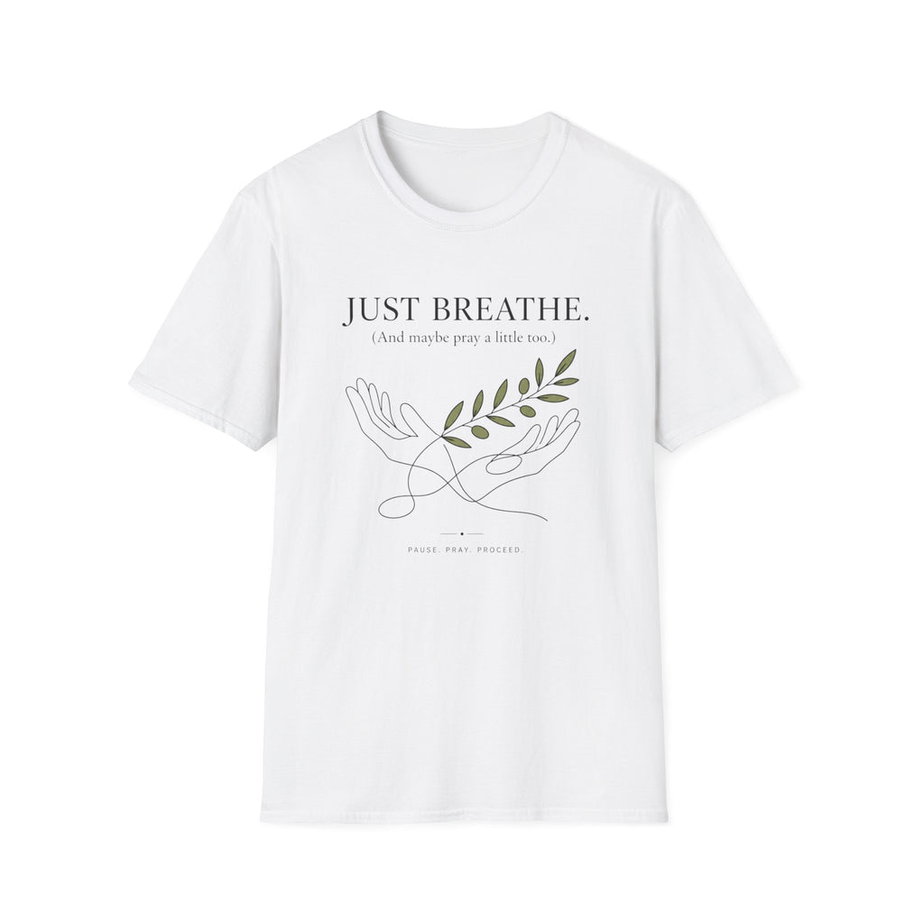 Just Breathe T-Shirt