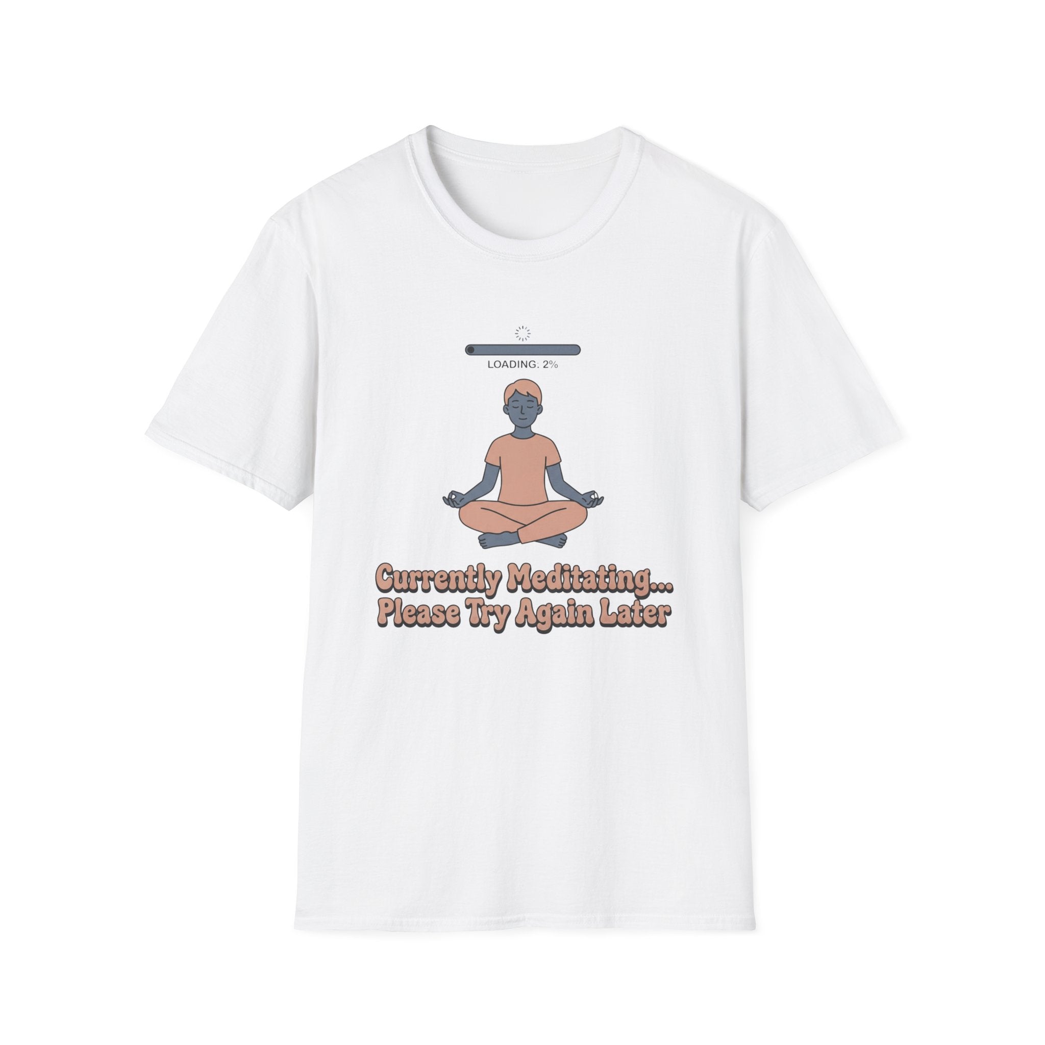 Currently Meditating T-Shirt