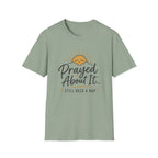 Prayed About It T-Shirt