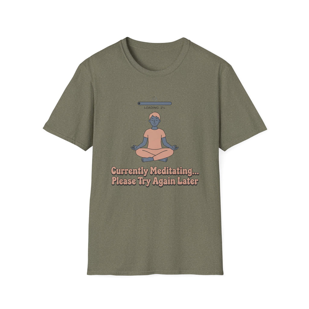 Currently Meditating T-Shirt
