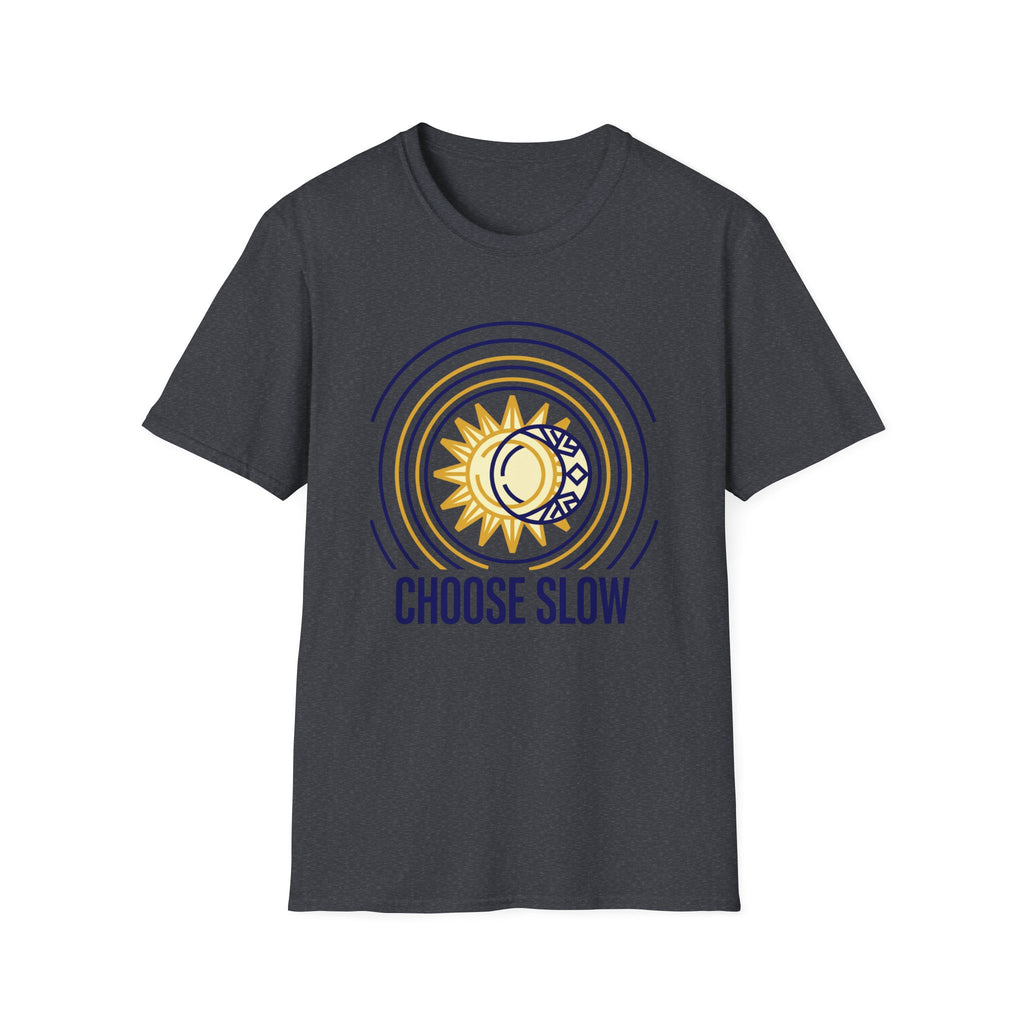Choose SlowT-Shirt