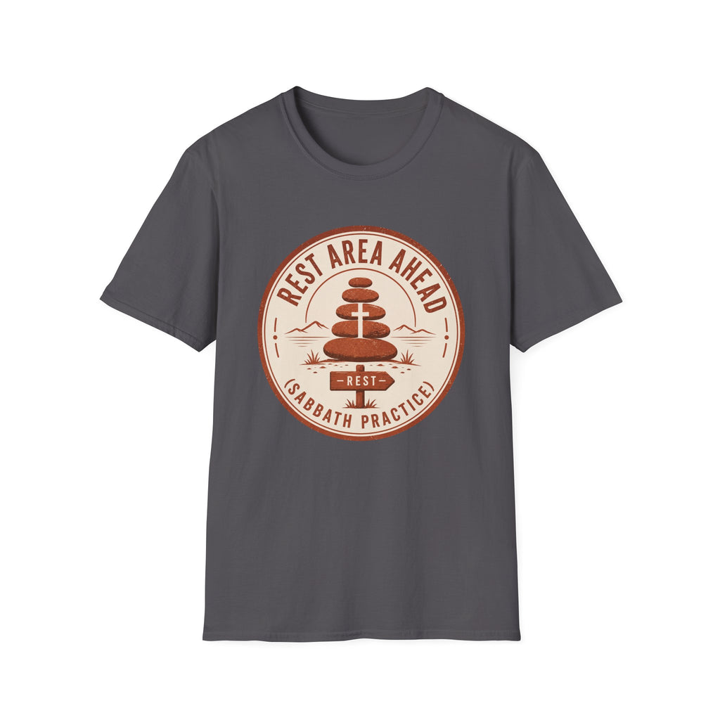 Rest Area Ahead T-Shirt