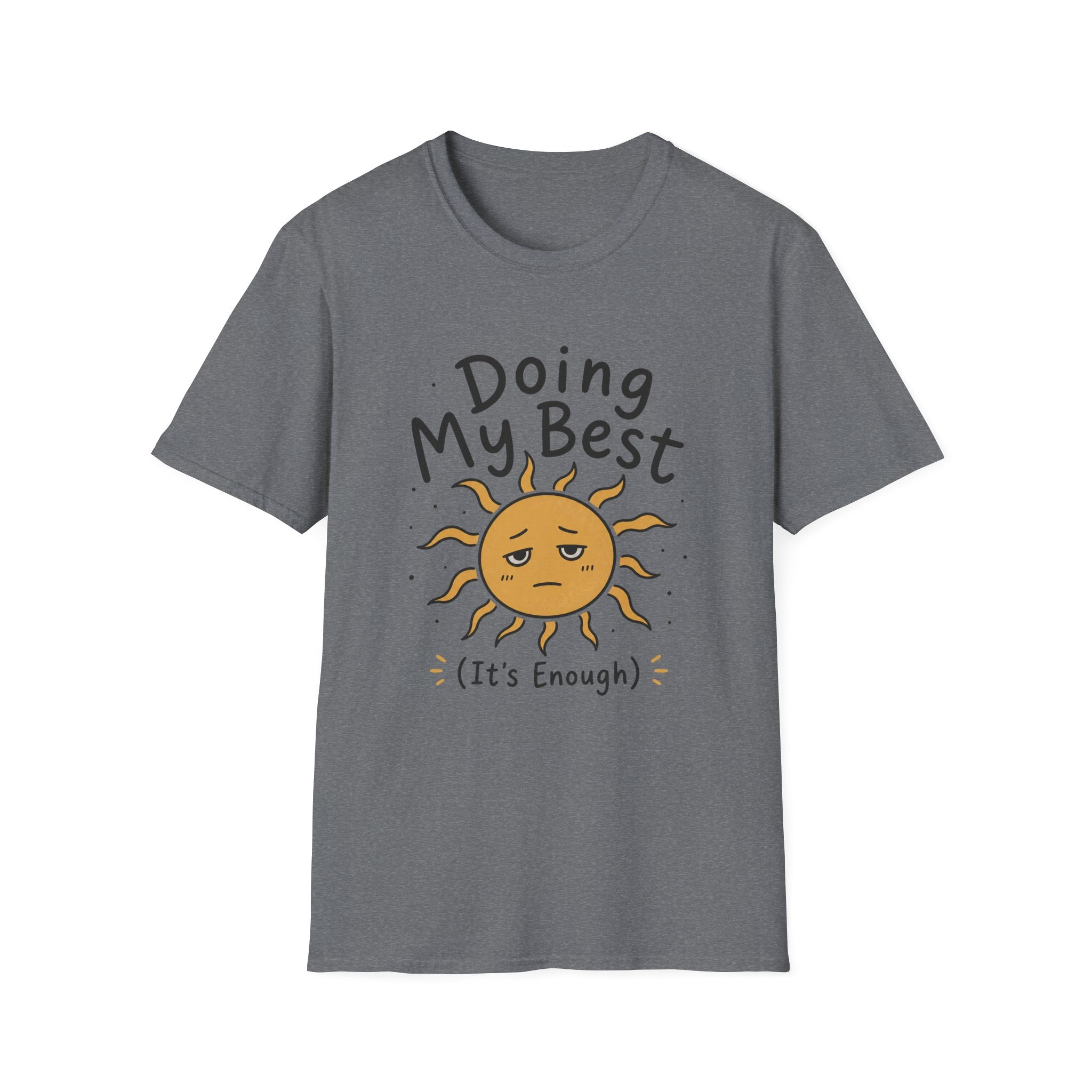 Doing my BestT-Shirt
