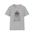 It is Well with my Soul T-Shirt