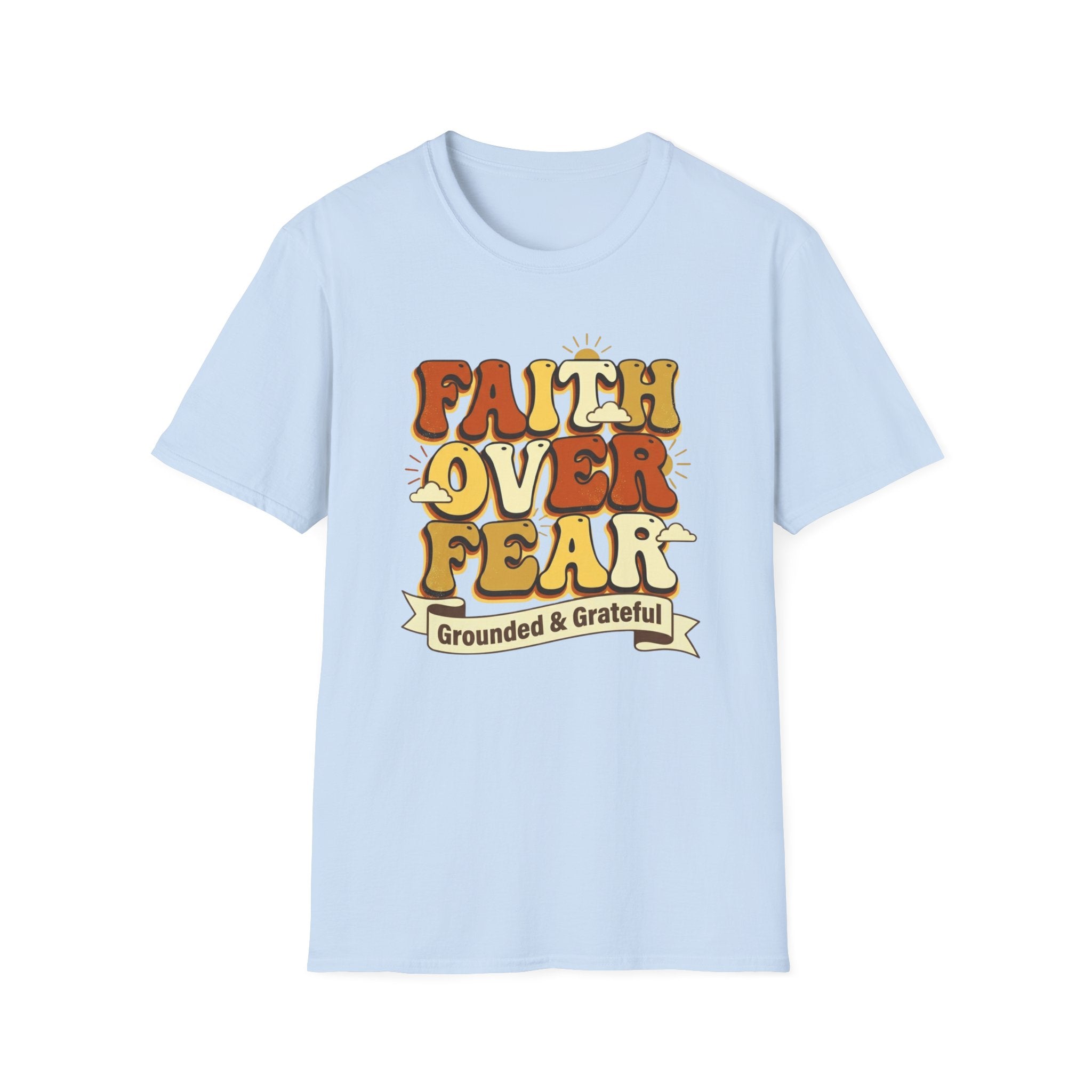 Faith over Fear T-Shirt