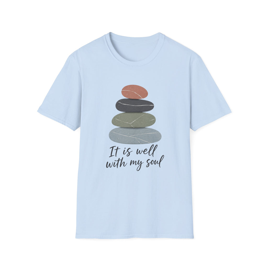 It is Well with my Soul T-Shirt