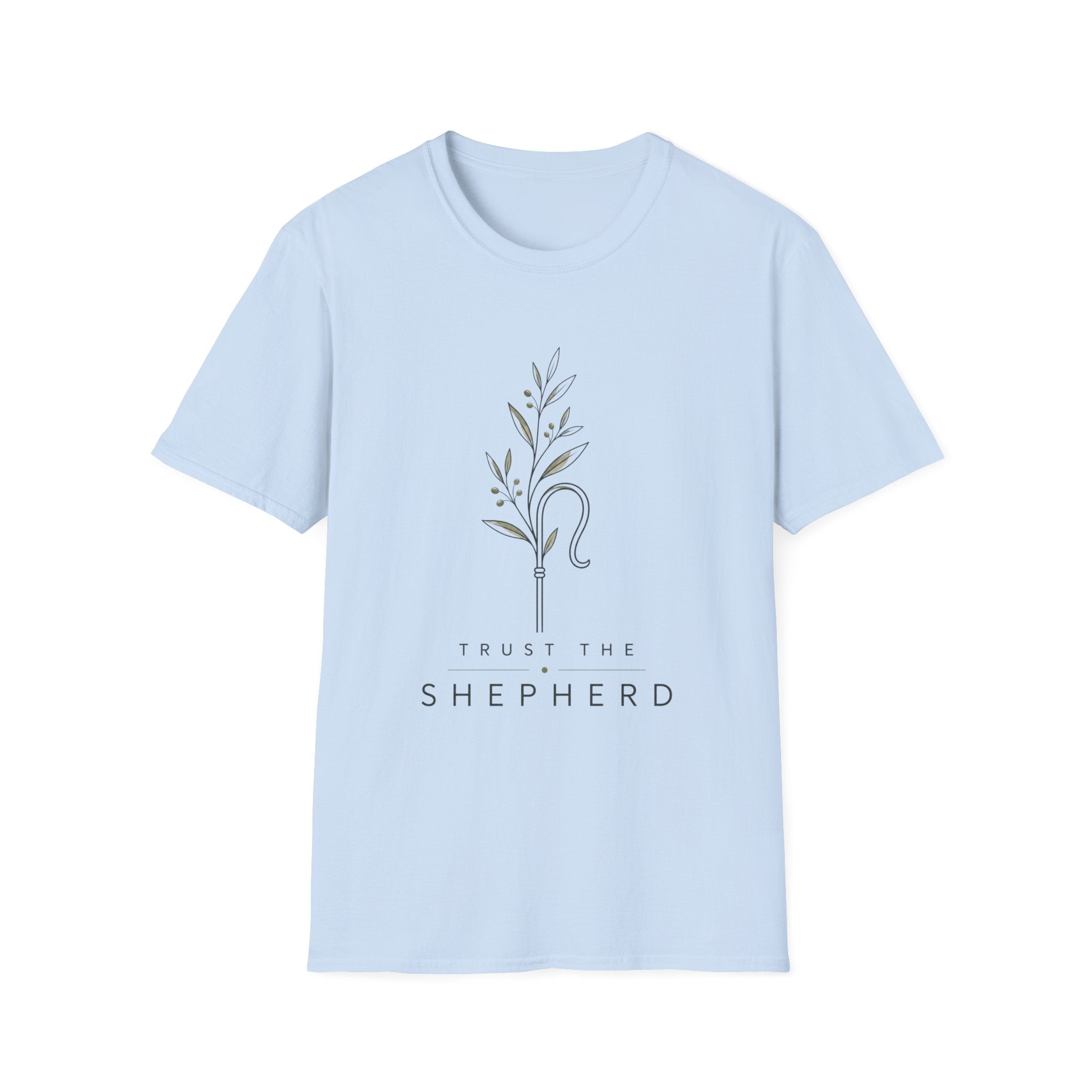 Trust the ShepherdT-Shirt