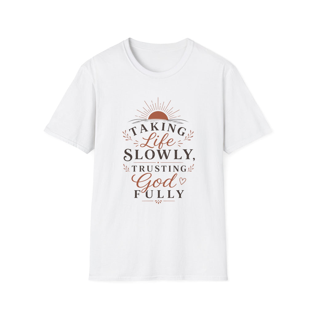 Taking life Slowly T-Shirt