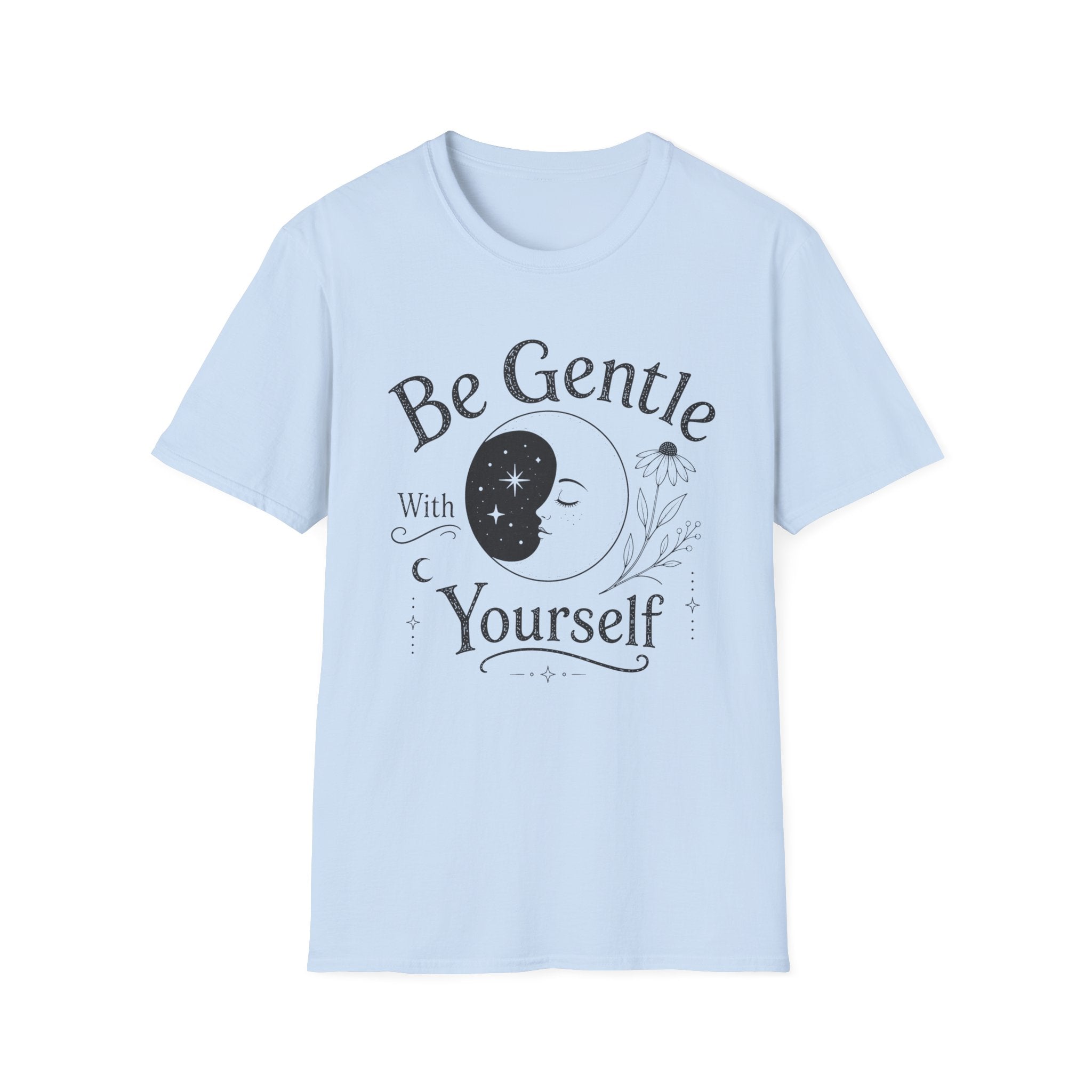 Be Gentle T-Shirt