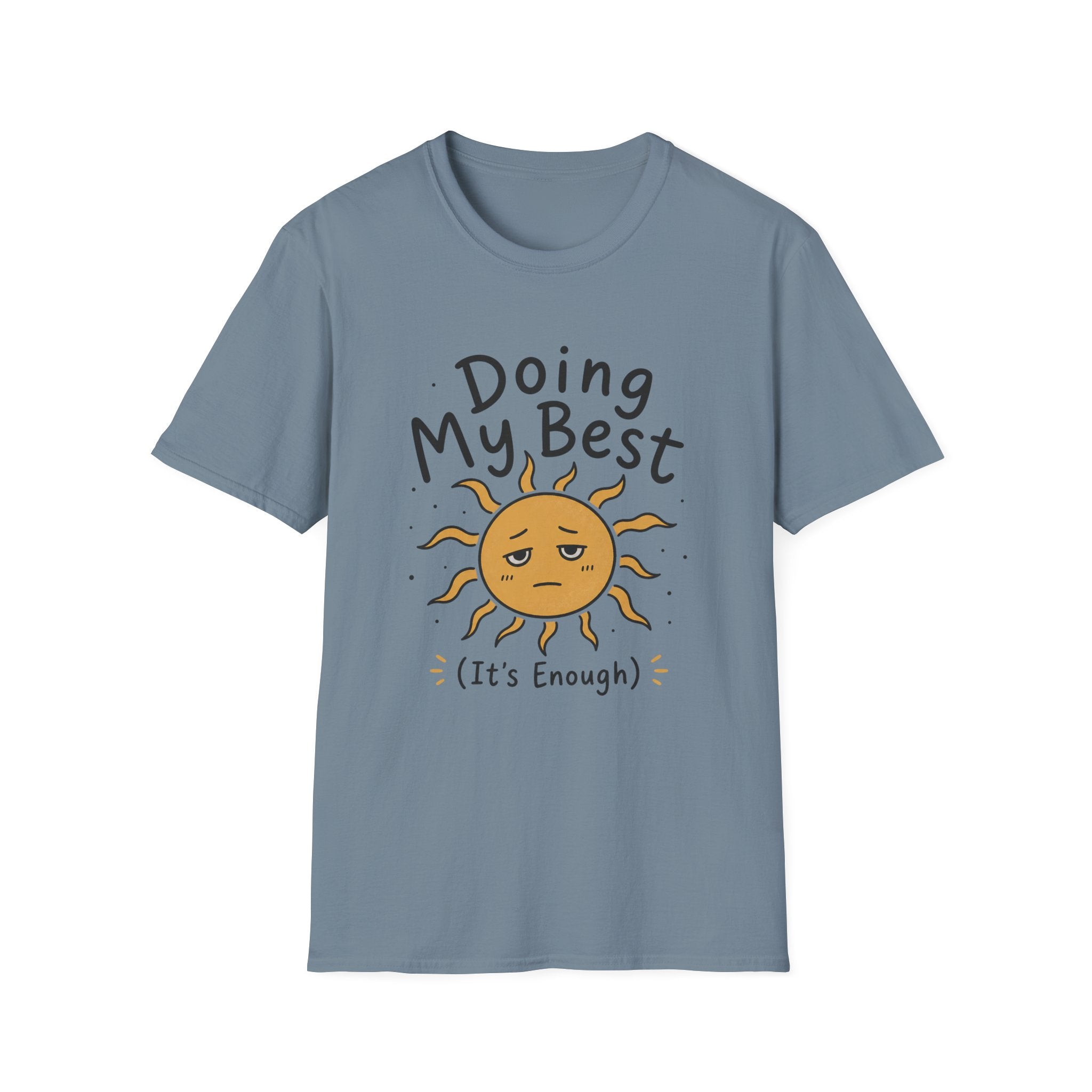 Doing my BestT-Shirt
