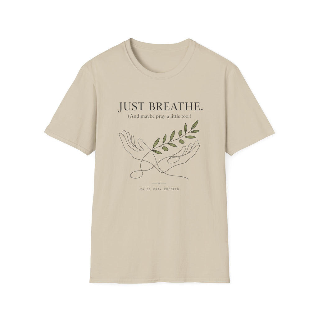 Just Breathe T-Shirt