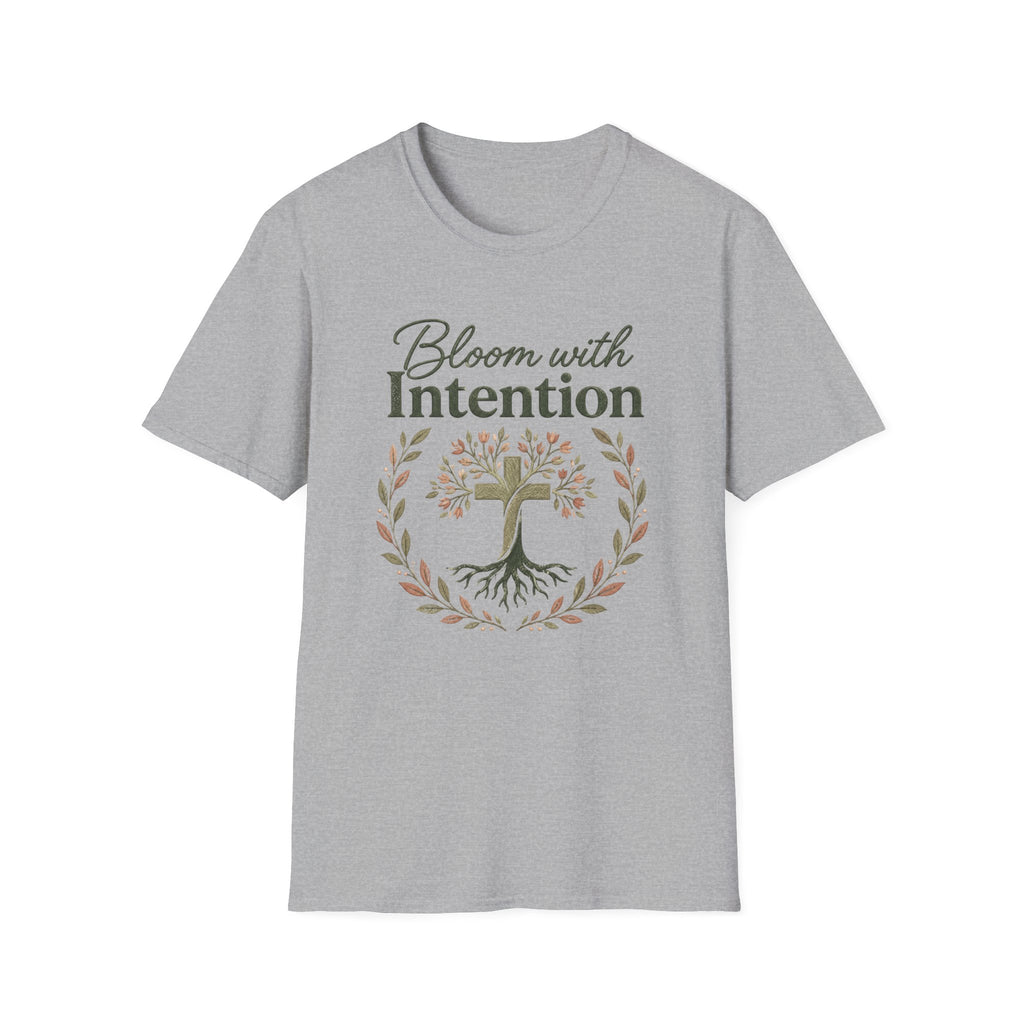 Bloom with IntentionT-Shirt