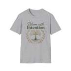 Bloom with IntentionT-Shirt