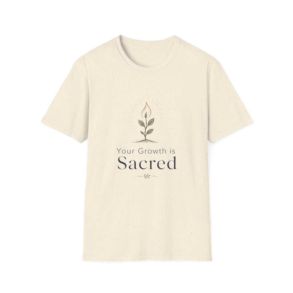 Your growth is SacredT-Shirt