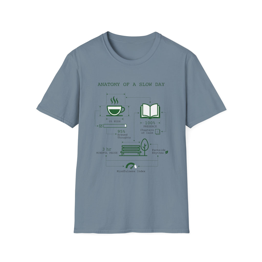 Slow Day T-Shirt