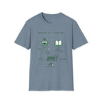 Slow Day T-Shirt