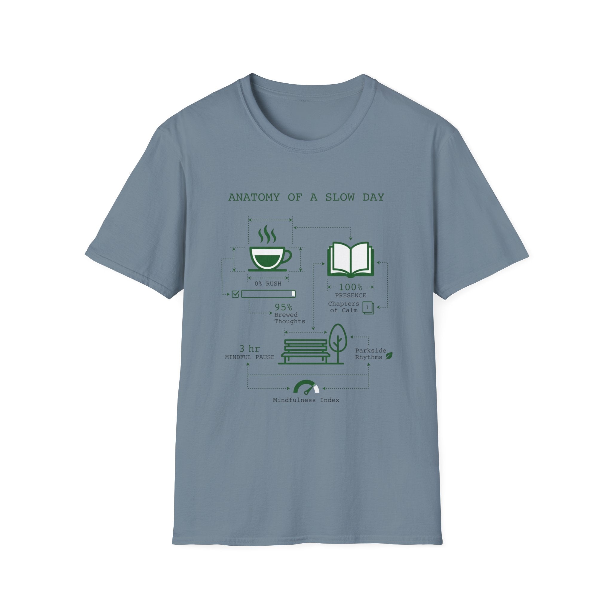 Slow Day T-Shirt