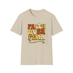 Faith over Fear T-Shirt