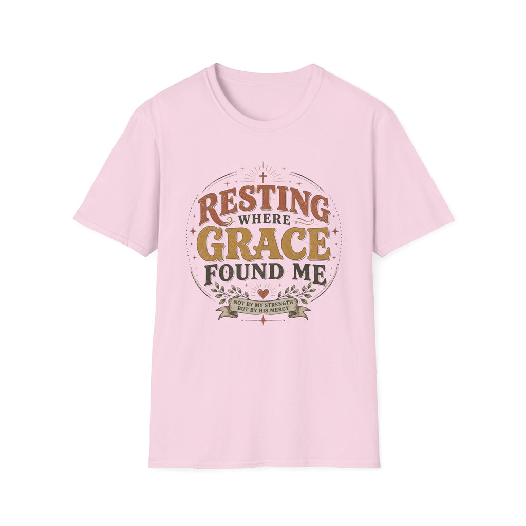 Resting where Grace T-Shirt
