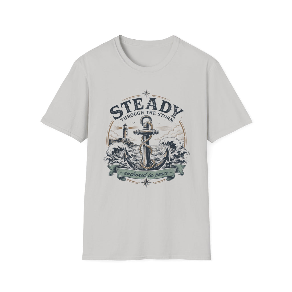 Steady Through the Storm T-Shirt
