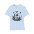 Steady Through the Storm T-Shirt