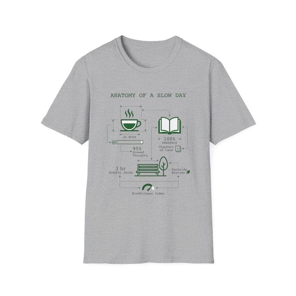 Slow Day T-Shirt