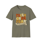 Faith over Fear T-Shirt