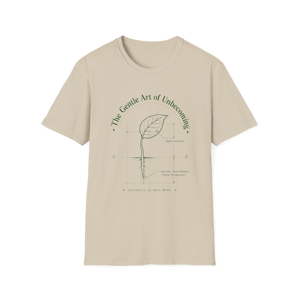 The Art of Unbecoming T-Shirt