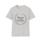 Peace Over Pressure T-Shirt