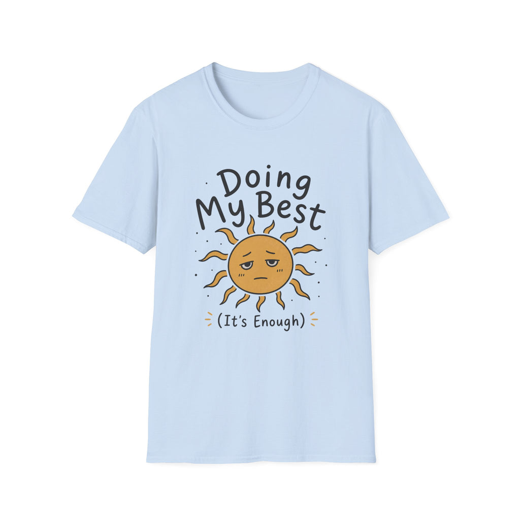 Doing my BestT-Shirt
