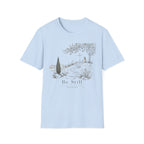 Be Still God is There T-Shirt