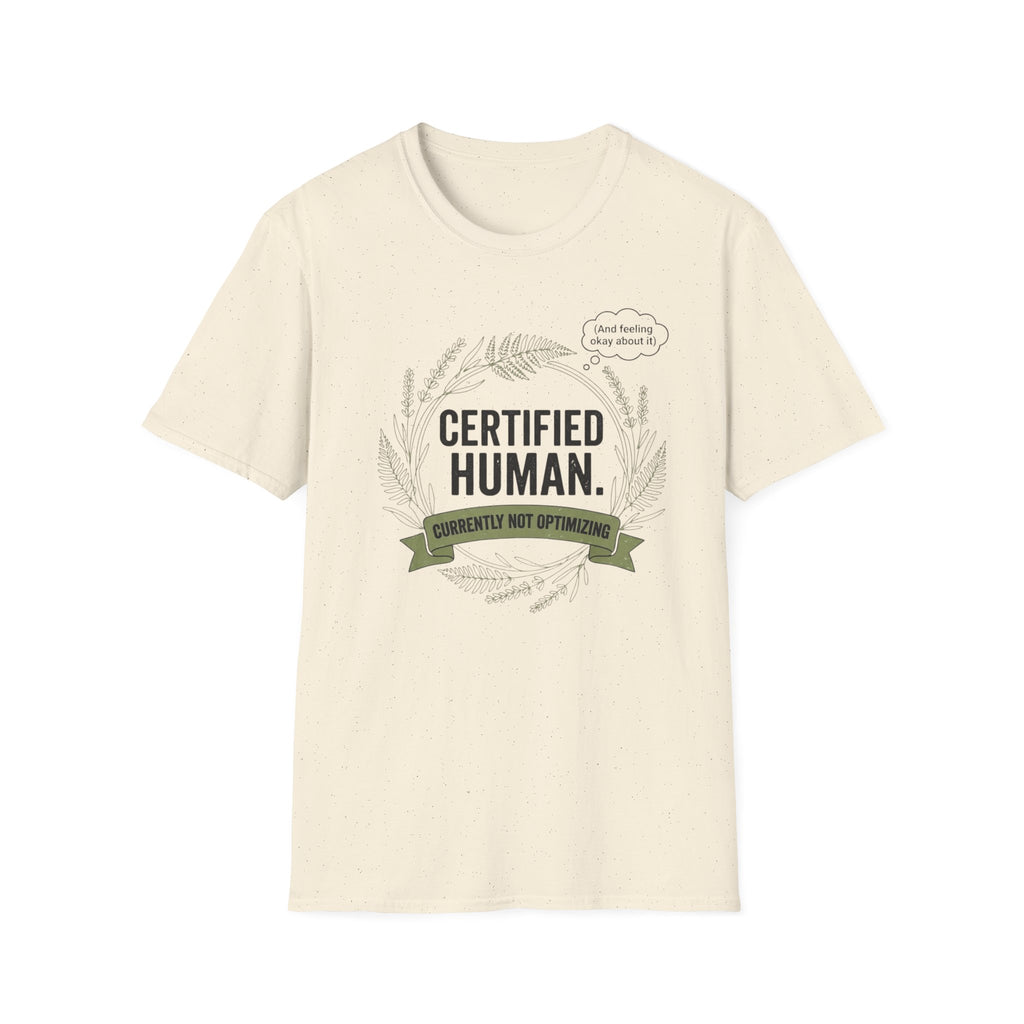 Certified Human T-Shirt