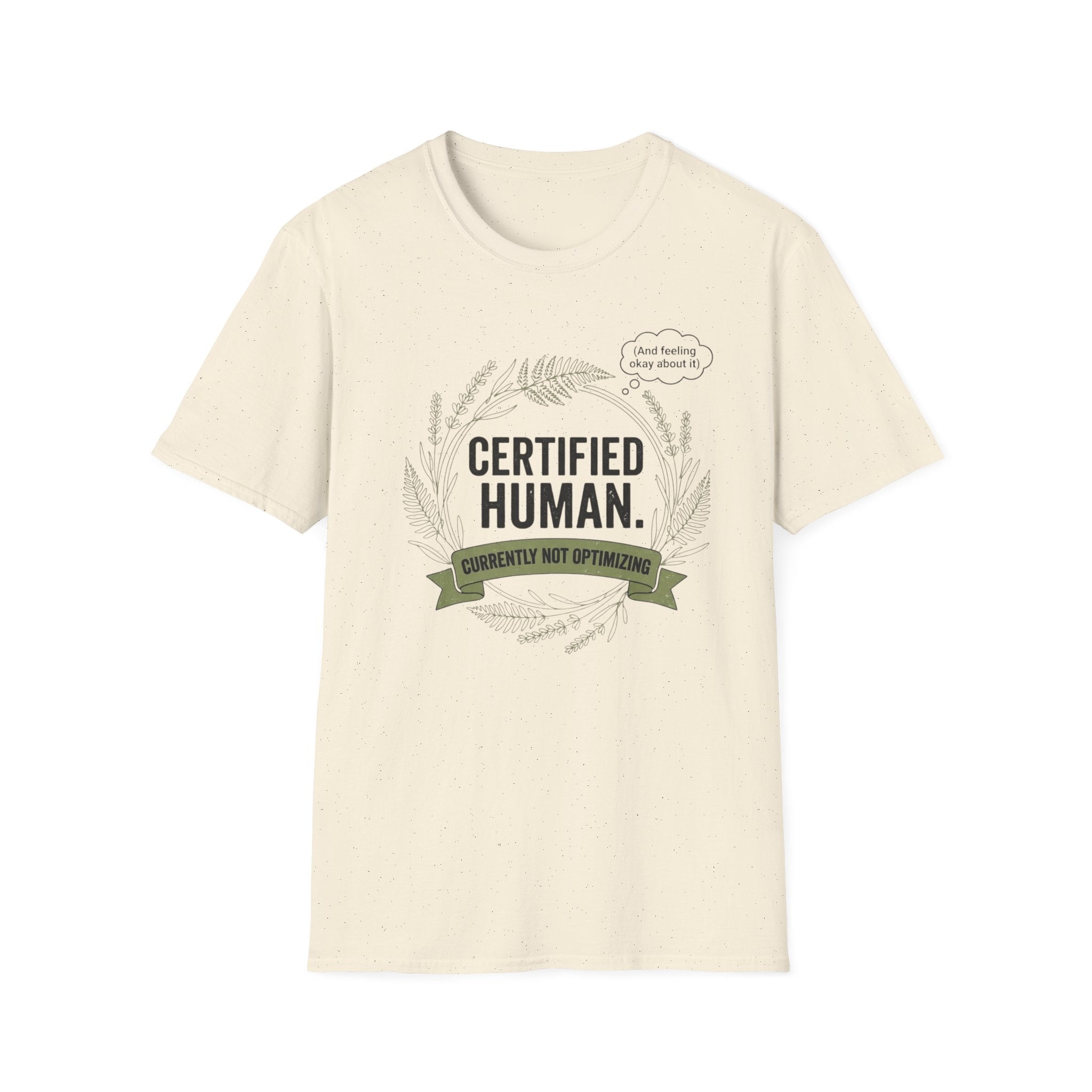Certified Human T-Shirt
