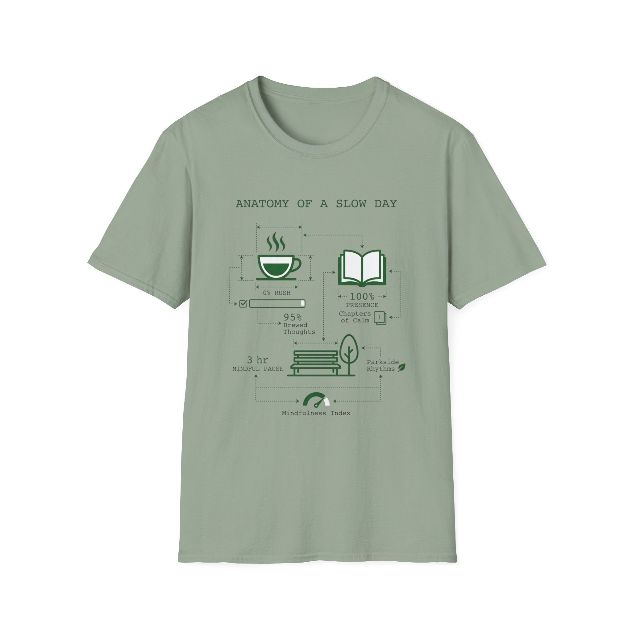 Slow Day T-Shirt