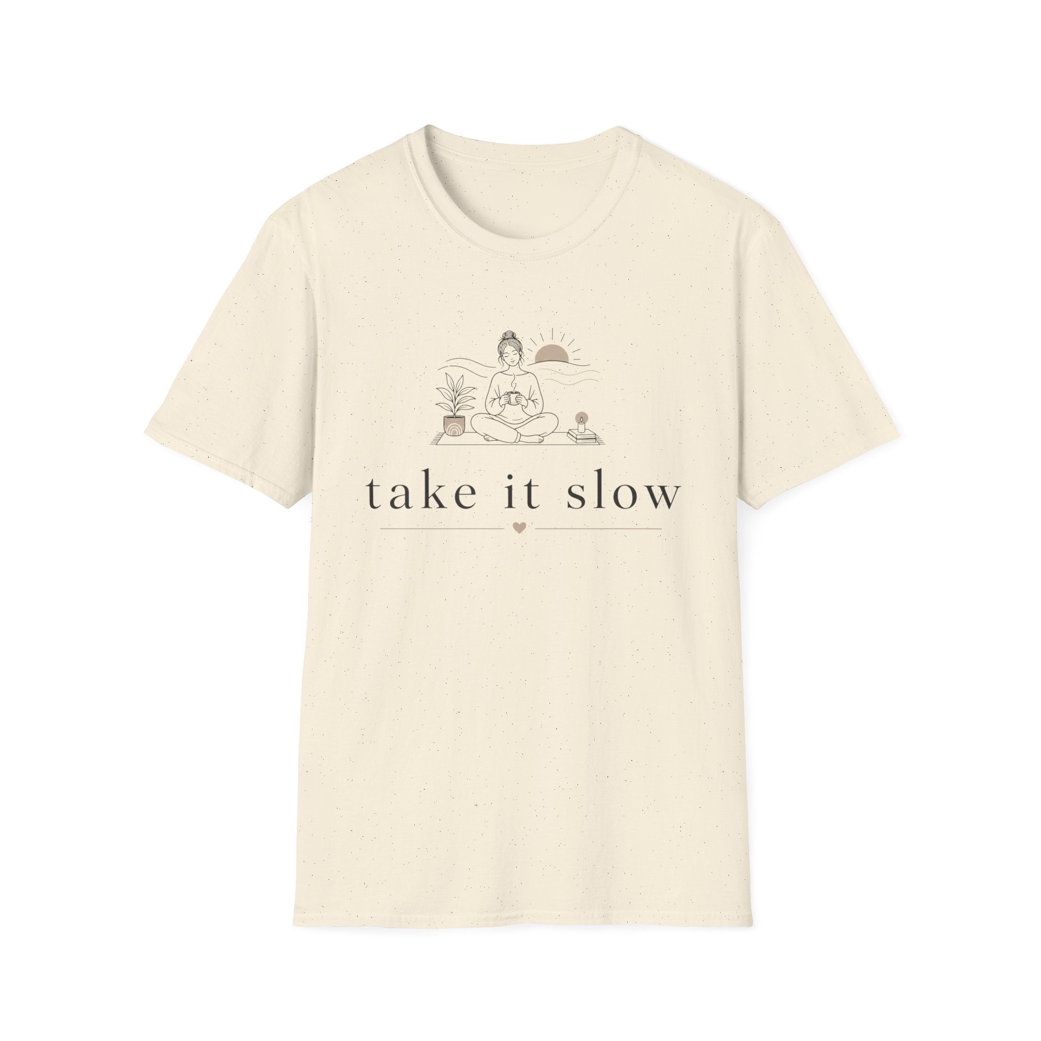 Take it Slow T-Shirt