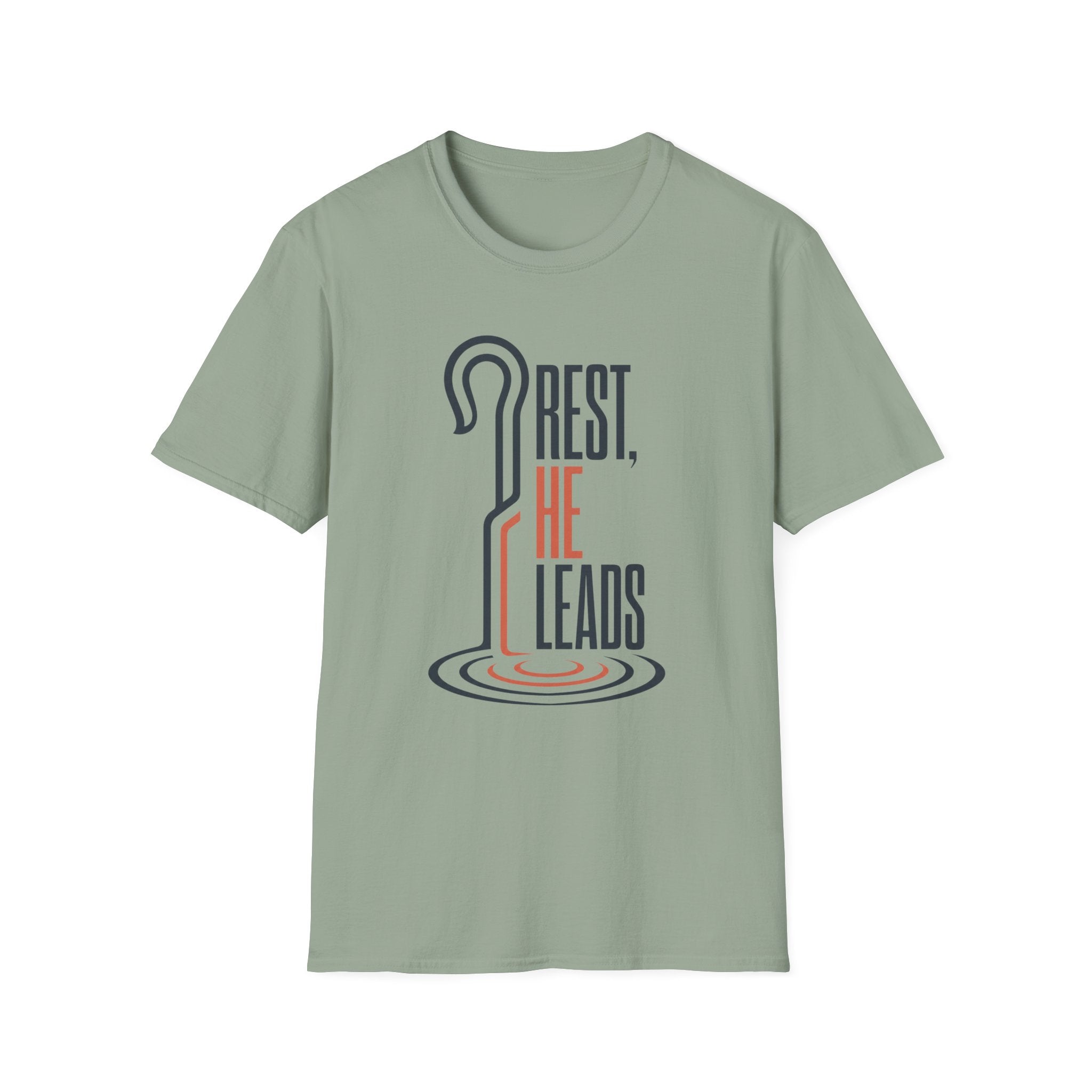 Rest He Leads  T-Shirt
