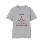 Currently Meditating T-Shirt