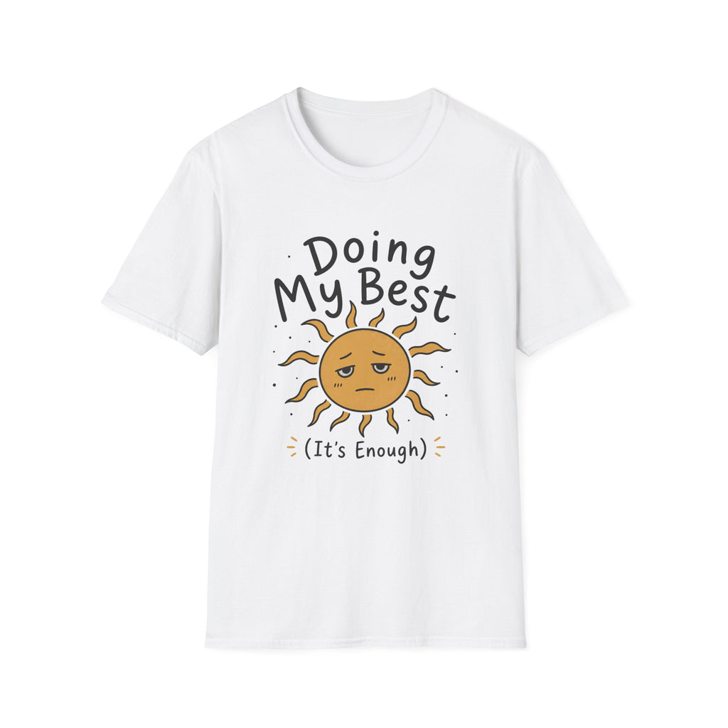Doing my BestT-Shirt