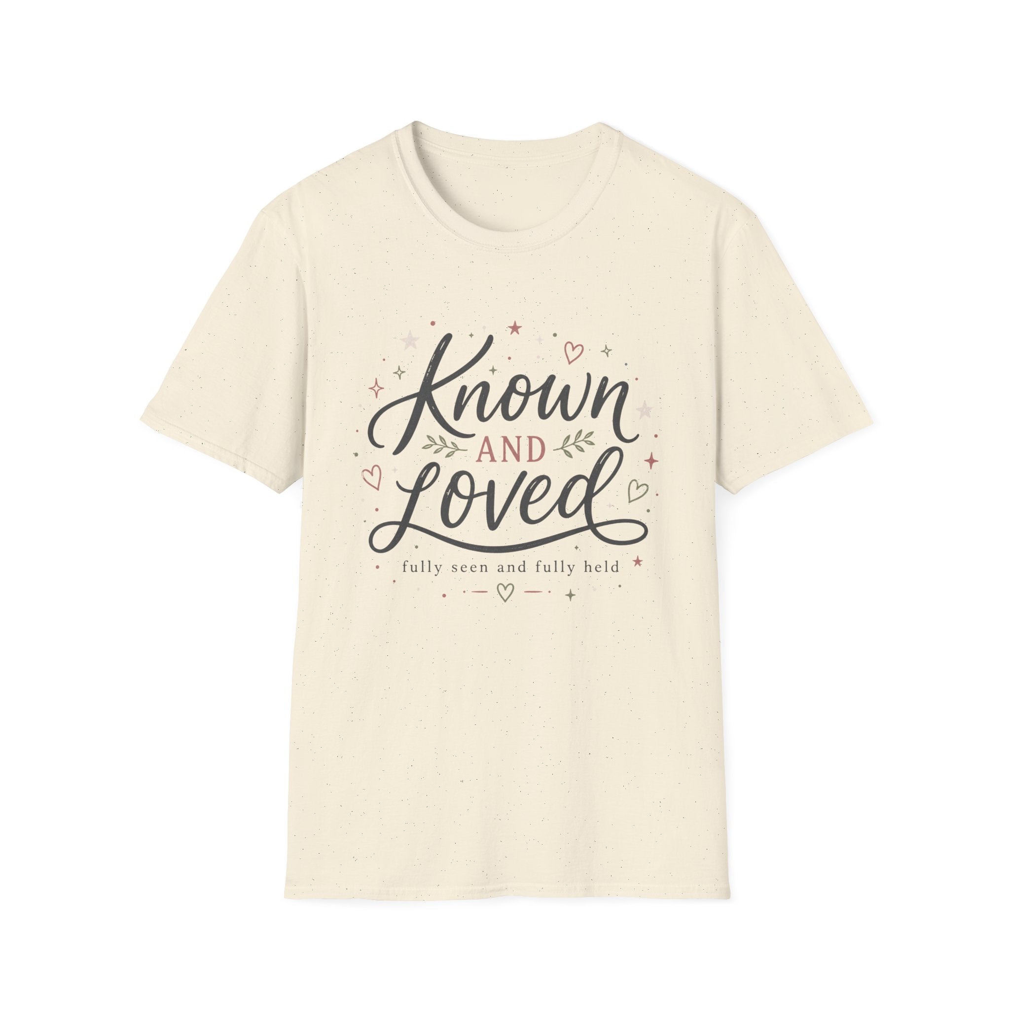 Known and Loved T-Shirt