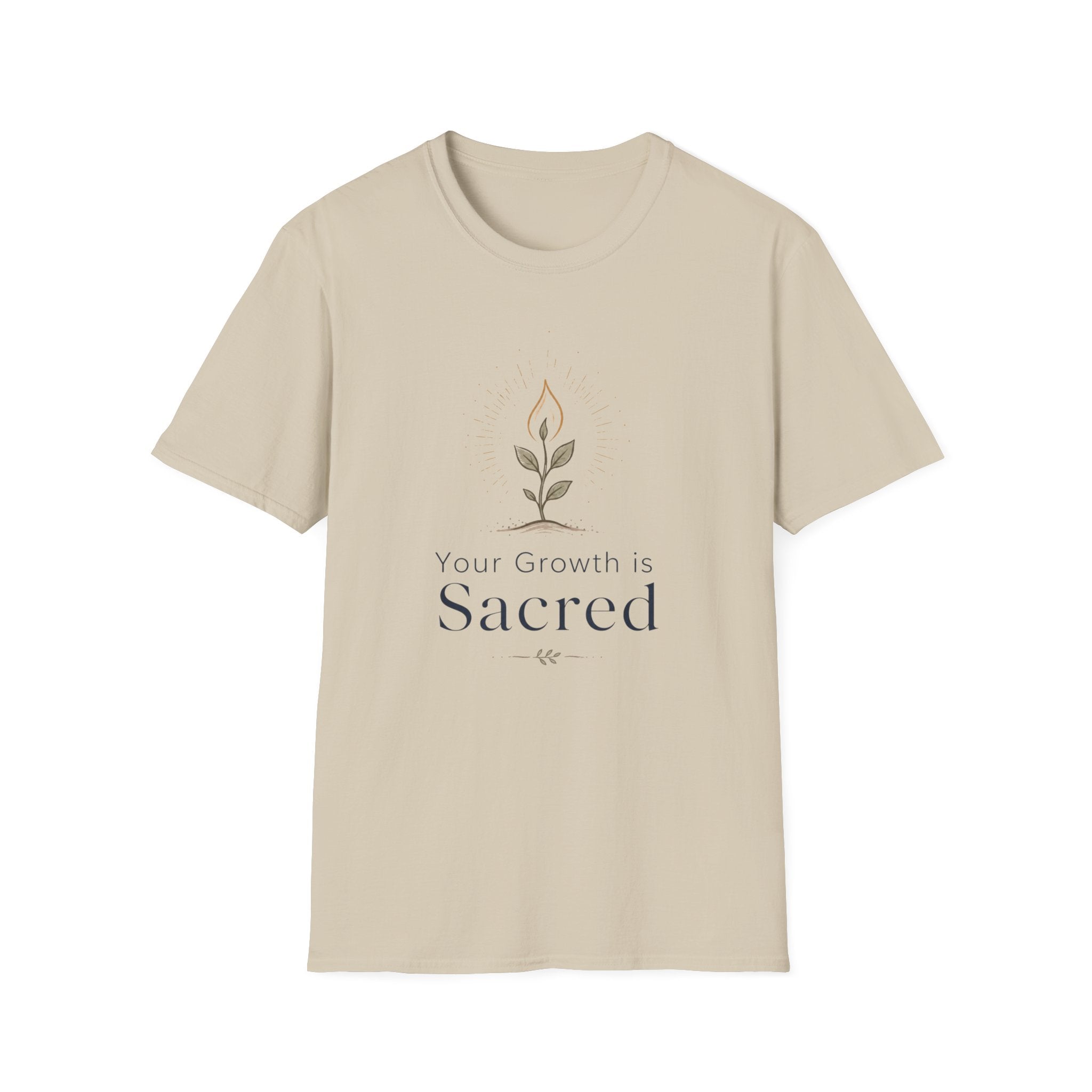 Your growth is SacredT-Shirt